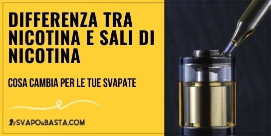 Nicotina e sali di nicotina: quali sono le differenze? - Svapo Blog